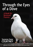 Through the Eyes of a Dove (eBook, ePUB)