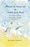 Adelaide the Unicorn and the Children of the World (eBook, ePUB)