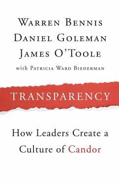 Transparency - Bennis, Warren; Goleman, Daniel; O'Toole, James