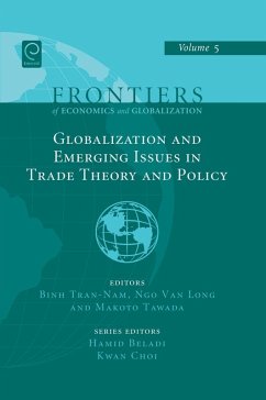 Globalizations and Emerging Issues in Trade Theory and Policy (eBook, PDF)