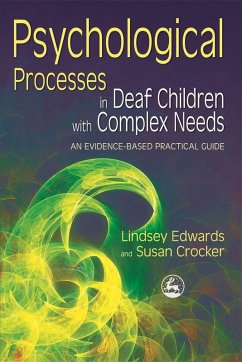 Cover Psychological Processes in Deaf Children with Complex Needs (eBook, ePUB)