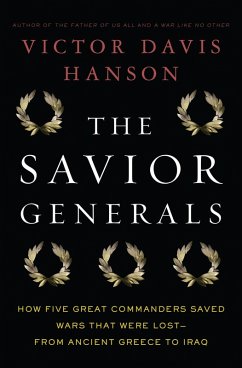 The Savior Generals (eBook, ePUB) - Hanson, Victor Davis