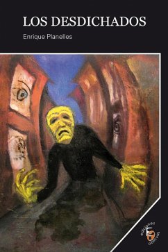 Los desdichados (eBook, ePUB) - Planelles, Enrique