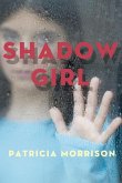 Shadow Girl (eBook, ePUB)