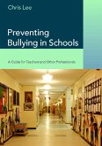 Preventing Bullying in Schools (eBook, PDF)