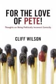 For The Love of Pete! (eBook, ePUB)