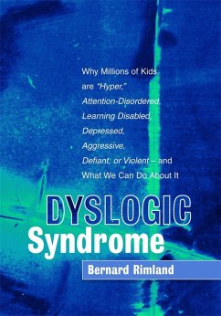 Dyslogic Syndrome (eBook, ePUB) - Rimland, Bernard