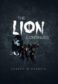 The Lion Continues - Gadbois, Joseph W.
