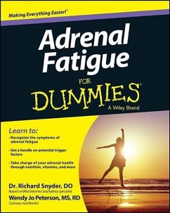 Adrenal Fatigue For Dummies - Snyder, Richard; Peterson, Wendy Jo