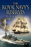 Royal Navy's Reserves in War and Peace 1903-2003 (eBook, ePUB)