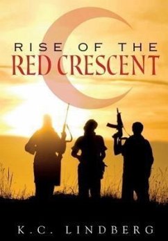 Rise of the Red Crescent - Lindberg, K. C.