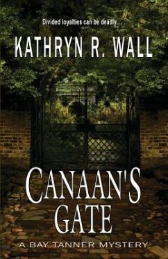Canaan's Gate - Wall, Kathryn R.