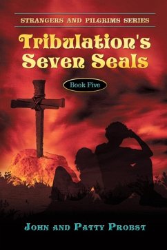 Tribulation's Seven Seals (eBook, ePUB) - John Probst