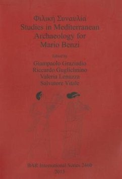 Φιλική Συναυλία: Studies in Mediterranean Archaeology for Mario Benzi