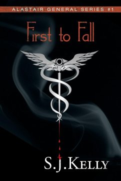 First to Fall - Kelly, S. J.