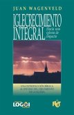 Iglecrecimiento Integral (eBook, ePUB) Iglecrecimiento Integral (eBook, ePUB)