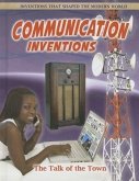 Communication Inventions: The Talk of the Town