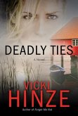 Deadly Ties (eBook, ePUB)