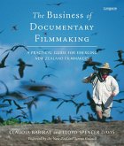 The Business Of Documentary Filmmaking (eBook, ePUB)