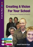 Creating a Vision for Your School (eBook, PDF)