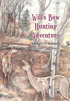Cover Will's Bow Hunting Adventure (eBook, ePUB)