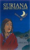 Suriana and the Sulfur Cave (eBook, ePUB) Suriana and the Sulfur Cave (eBook, ePUB)