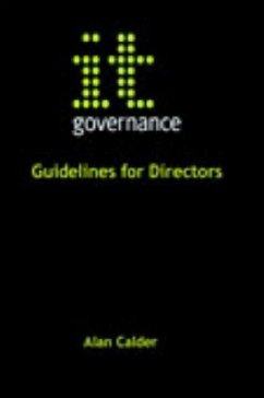 IT Governance: Guidelines for Directors (eBook, ePUB) - Calder, Alan