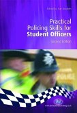 Practical Policing Skills for Student Officers (eBook, PDF)