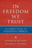 In Freedom We Trust (eBook, ePUB)
