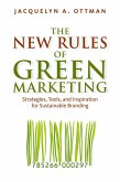 The New Rules of Green Marketing (eBook, ePUB)