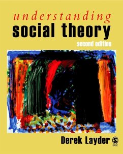 Understanding Social Theory (eBook, PDF) - Layder, Derek
