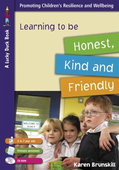 Learning to be Honest, Kind and Friendly for 5 to 7 Year Olds (eBook, PDF) - Brunskill, Karen