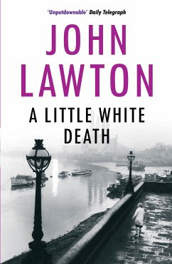 A Little White Death (eBook, ePUB) - Lawton, John