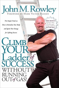 Cover Climb Your Ladder of Success Without Running Out of Gas! (eBook, ePUB)