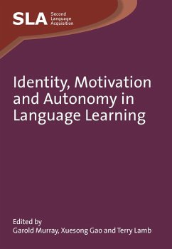 Identity, Motivation and Autonomy in Language Learning (eBook, ePUB)