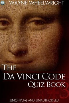 Da Vinci Code Quiz Book (eBook, PDF) - Wheelwright, Wayne