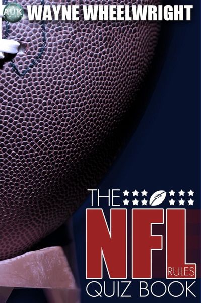NFL Rules Quiz Book (eBook, ePUB)