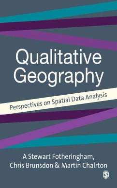 Quantitative Geography (eBook, PDF) - Fotheringham, A Stewart; Brunsdon, Chris; Charlton, Martin