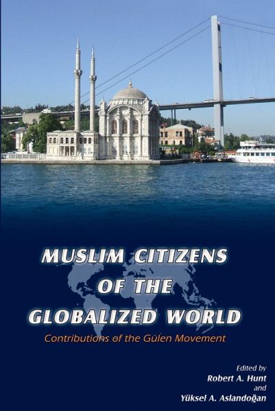 Muslim Citizens of the Globalized World (eBook, ePUB) Muslim Citizens of the Globalized World (eBook, ePUB)