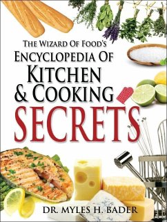 Cover Wizard of Food's Encyclopedia of Kitchen & Cooking Secrets (eBook, PDF)