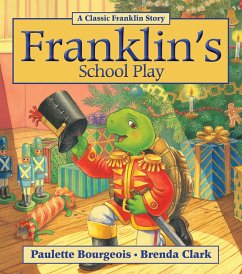 Franklin's School Play - Bourgeois, Paulette