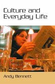 Culture and Everyday Life (eBook, PDF)