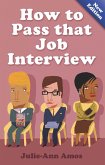 How To Pass That Job Interview 5th Edition (eBook, ePUB)