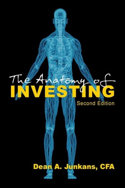 Anatomy of Investing (eBook, ePUB) Anatomy of Investing (eBook, ePUB)