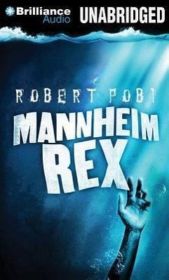 Mannheim Rex - Pobi, Robert
