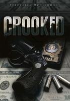 Crooked - McClendon, Frederick