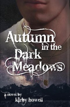 Autumn in the Dark Meadows - Howell, Kirby