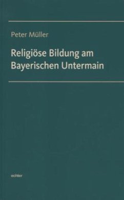 Cover Religiöse Bildung am Bayrischen Untermain