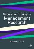 Grounded Theory in Management Research (eBook, PDF) Grounded Theory in Management Research (eBook, PDF)