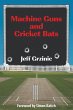 Machine Guns and Cricket Bats (eBook,... - Bild 1